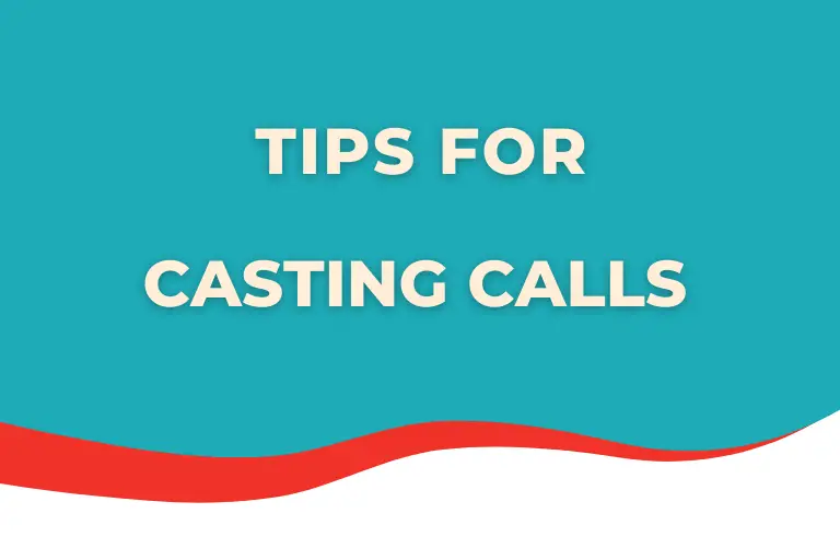 Tips for an Open Casting Call