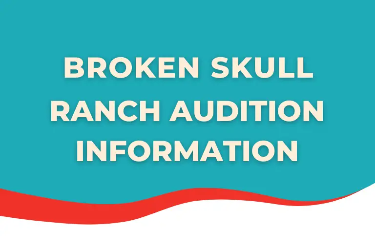 Broken Skull Ranch Casting Information Image